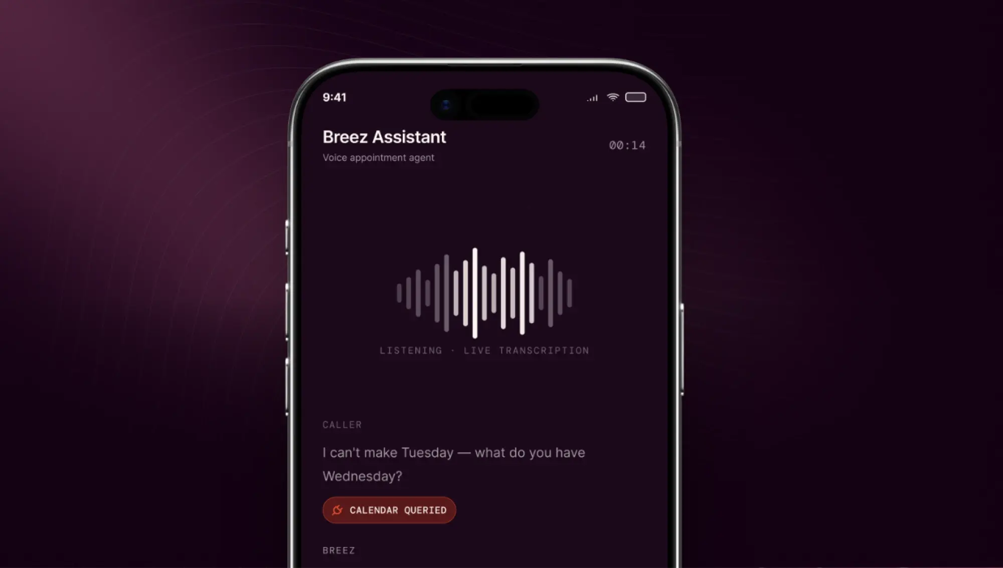 Phone screen showing the Breez Assistant voice agent mid-call, with the caller asking for Wednesday and a Calendar Queried tag
